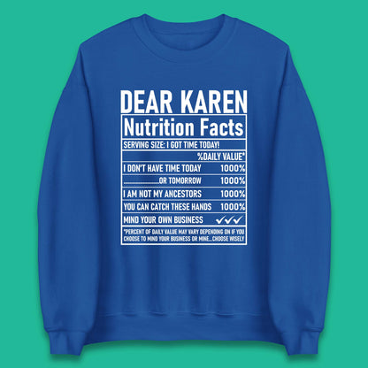 Dear Karen Nutrition Facts Unisex Sweatshirt