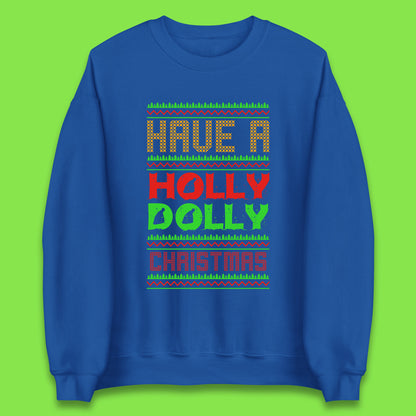 holly dolly christmas sweatshirt
