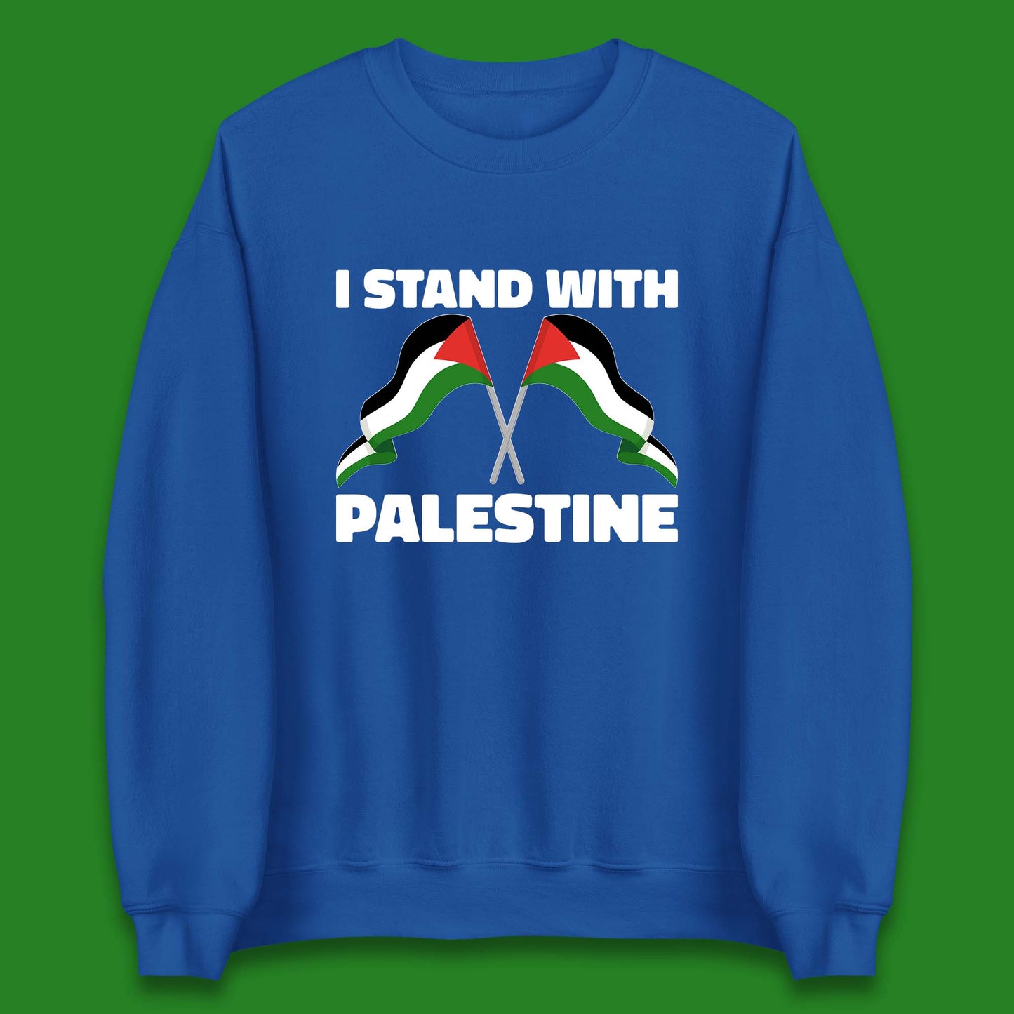 I Stand with Palestine Flags Sweatshirt