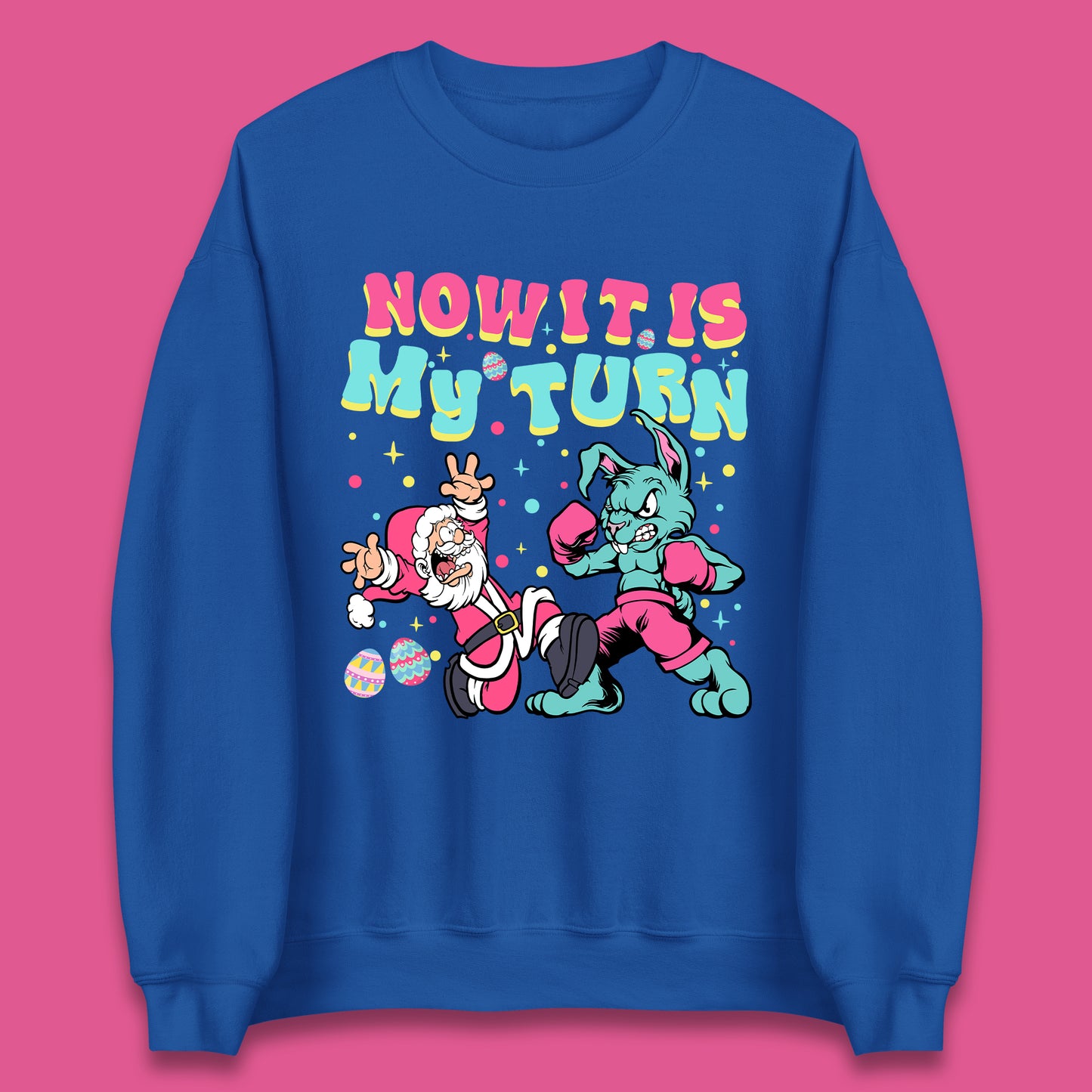 Now It's My Turn Unisex Sweatshirt