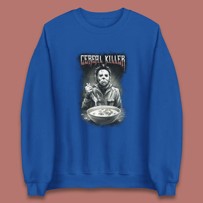 Michael Myers Cereal Killer Halloween Serial Killer Horror Movie Character Unisex Sweatshirt