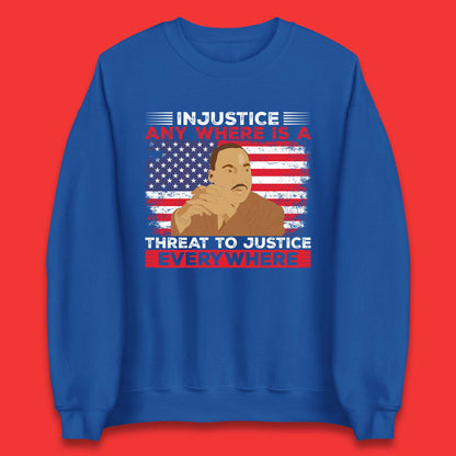 Martin Luther King Quotes Unisex Sweatshirt