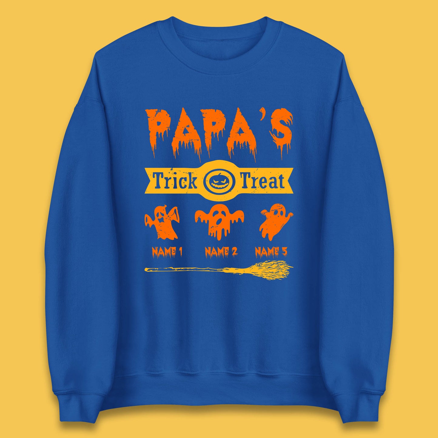Personalised Papa's Trick Or Treat Halloween Custom Your Boo Ghost Children Names Scary Spooky Costume Unisex Sweatshirt