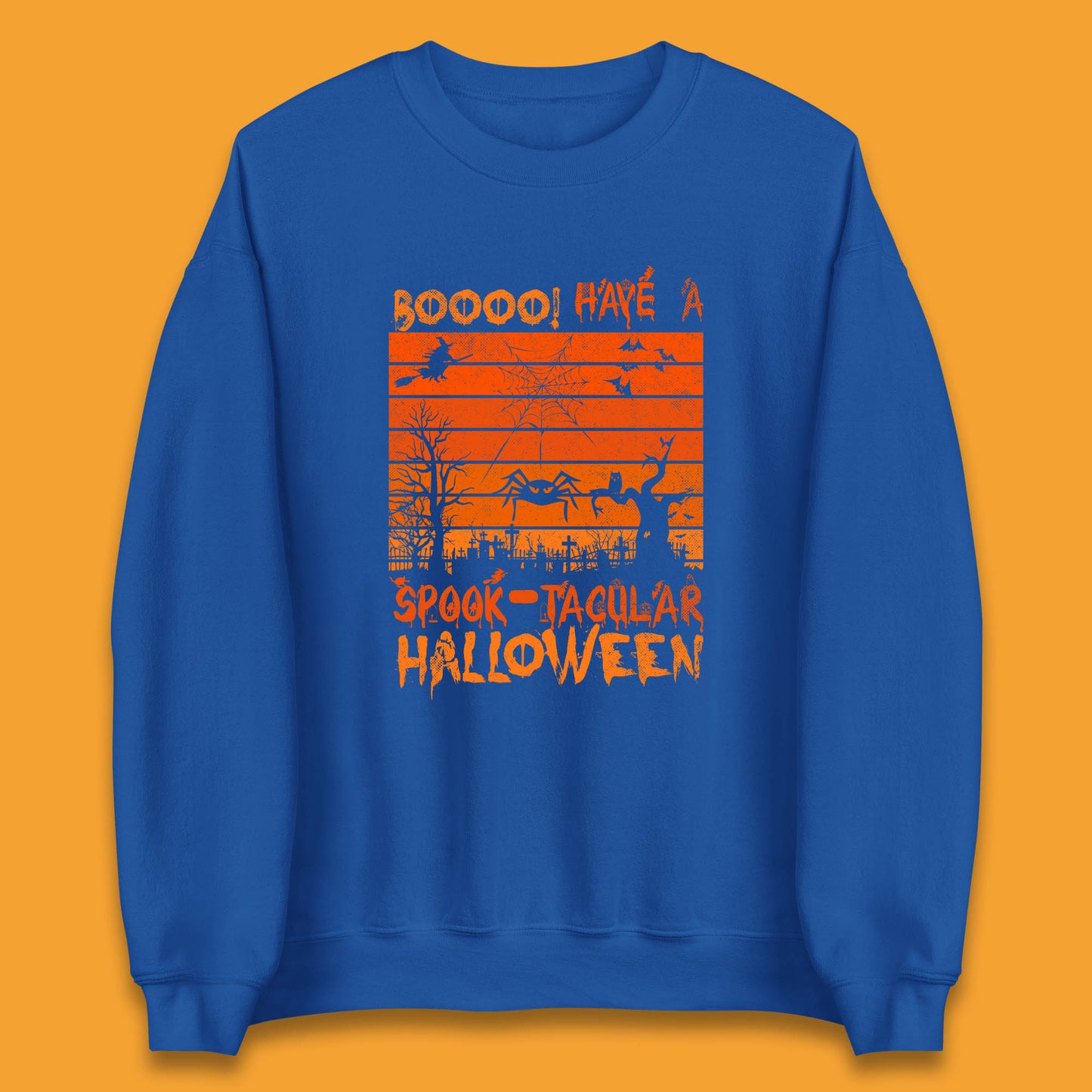 Booo Have A Spook Tacular Halloween Graveyards With Dead Tree Horror Scary Unisex Sweatshirt