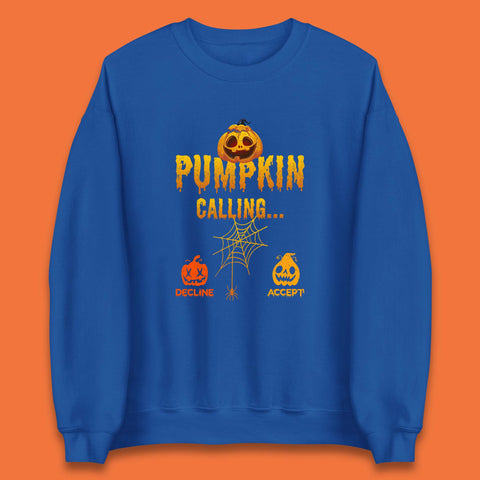 Halloween Pumpkin Calling Accept Decline Funny Jack O Lantern Horror Scary Phone Call Unisex Sweatshirt