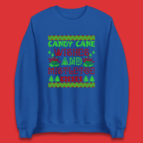 Candy Cane Wishes And Mistletoe Kisses Christmas Candy Cane Lover Xmas Vibes Unisex Sweatshirt