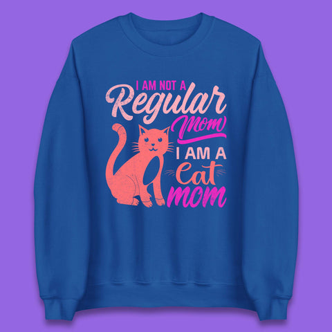 I Am A Cat Mom Unisex Sweatshirt