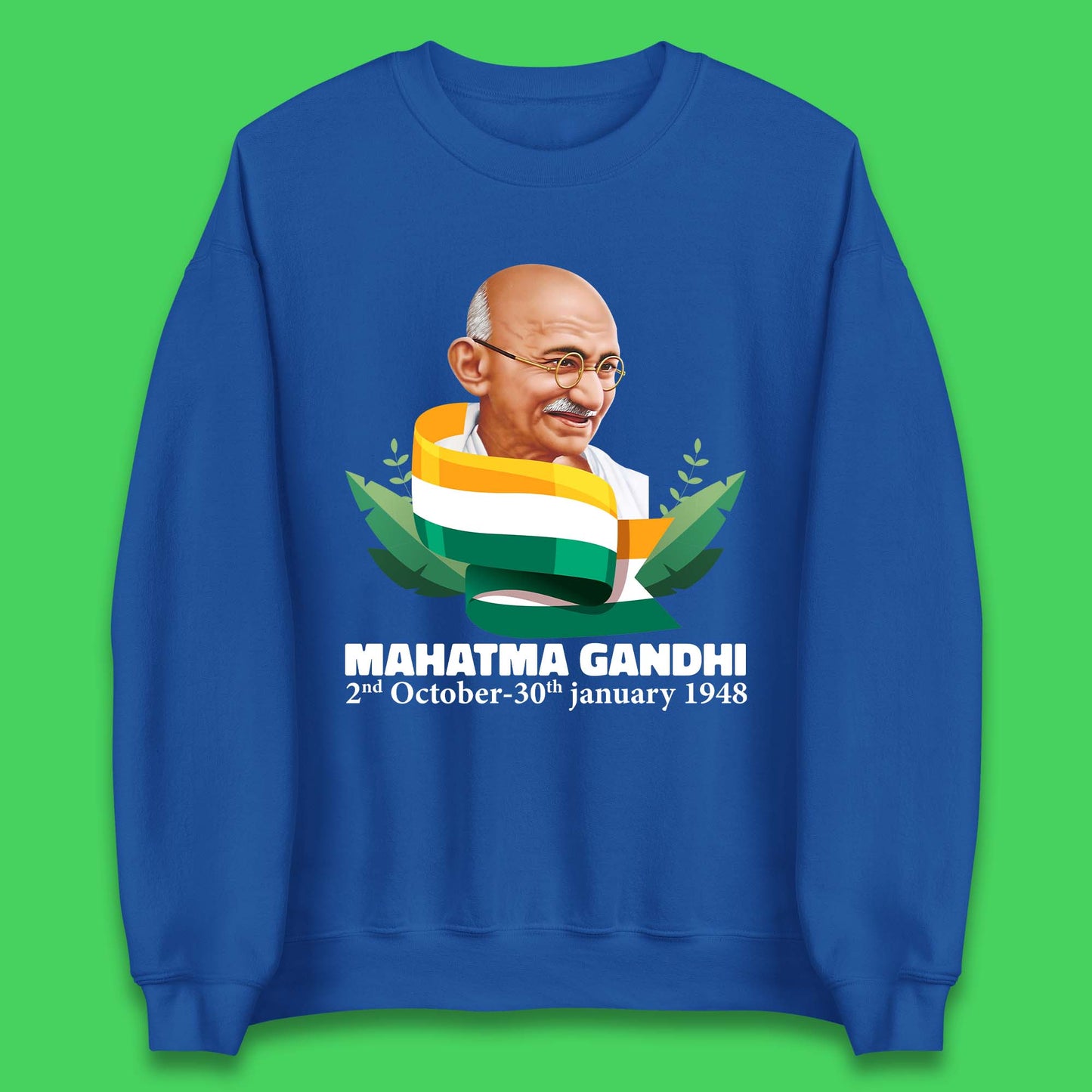 Mahatma Gandhi Unisex Sweatshirt