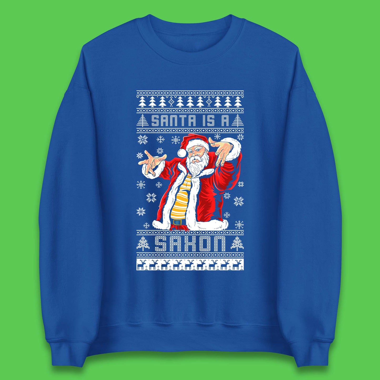 Santa is A Saxon Christmas Unisex Sweatshirt