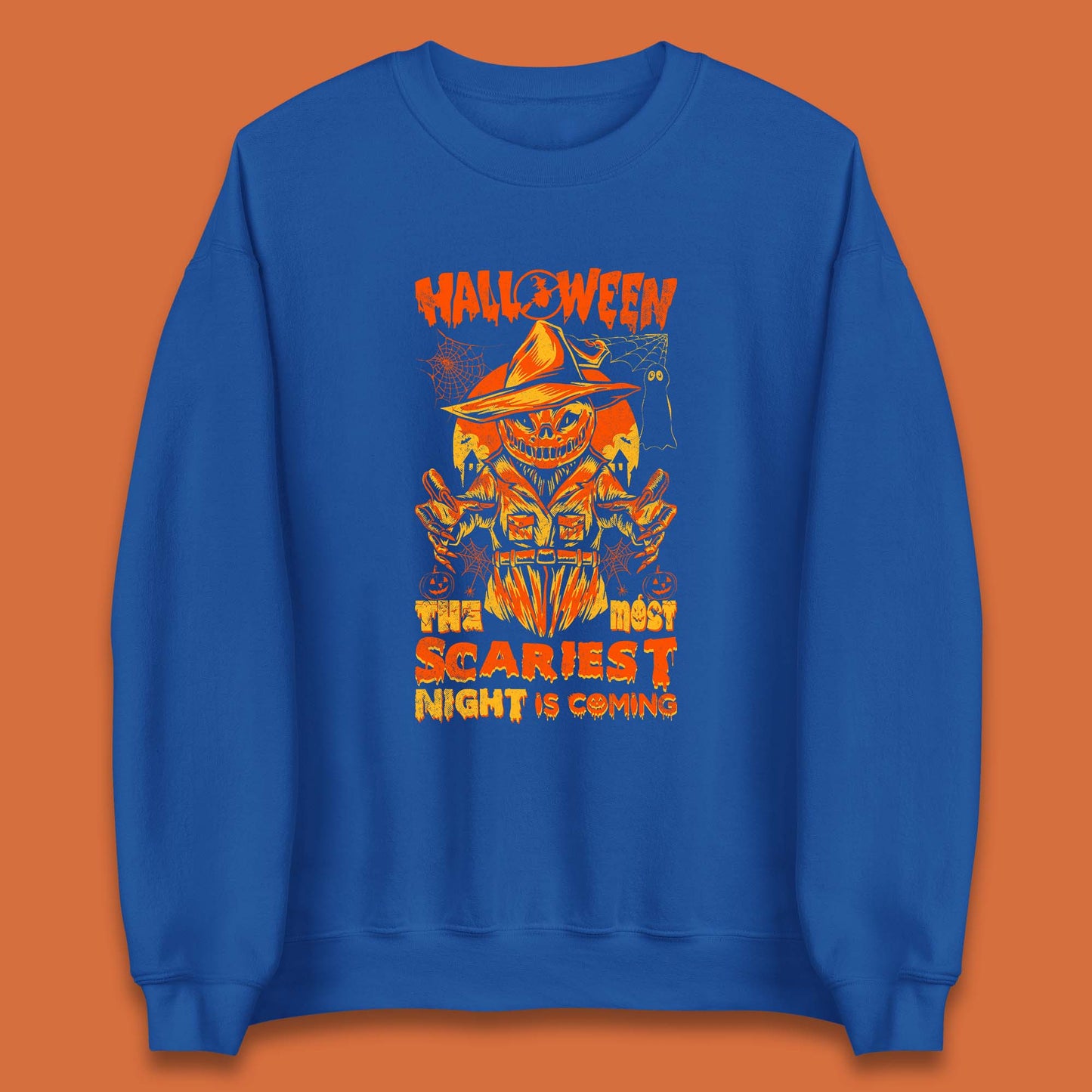 Halloween The Most Scariest Night Is Coming Halloween Scarecrow Jack O Lantern Scary Night Unisex Sweatshirt