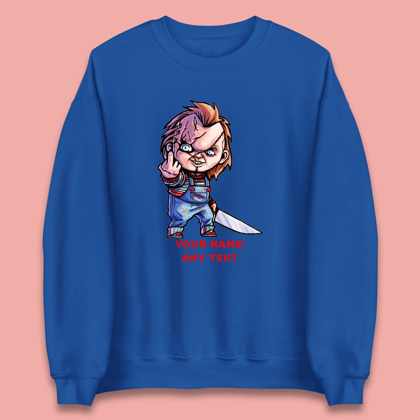 Personalised Chucky With Knife Your Name Or Text Halloween Horror Movie Character Unisex Sweatshirt