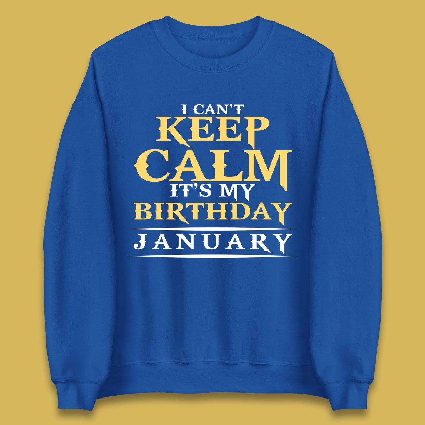 January Birth Party Unisex Sweatshirt