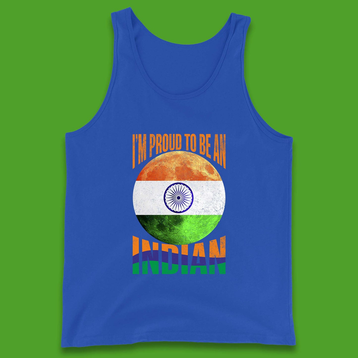 I'm Proud To Be An Indian Chandrayaan-3 Soft Landing To The Moon Tank Top