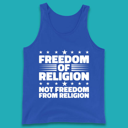 Freedom Of Religion Not Freedom From Religion Separation Of Church Of State Anti-Fascist Tank Top