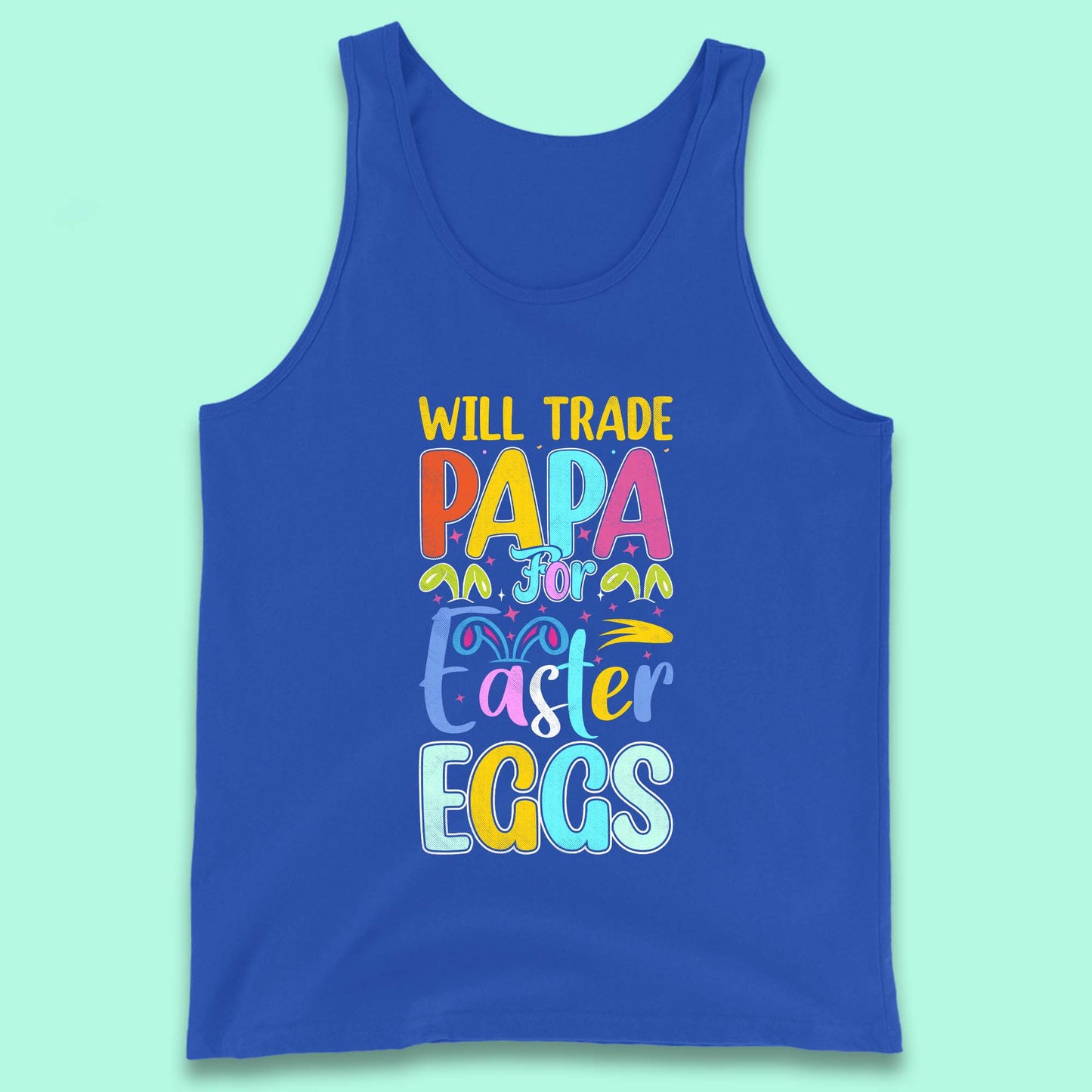 Papa For Easter Eggs Tank Top