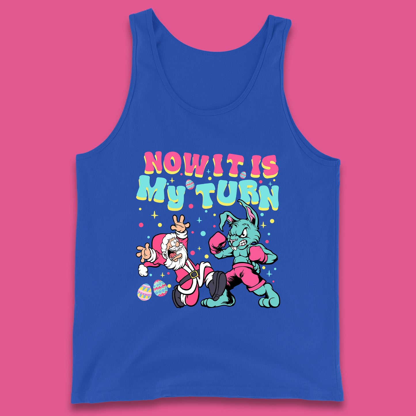 Now It's My Turn Tank Top