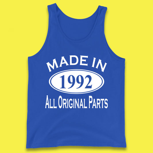 Made In 1992 All Original Parts Vintage Retro 31st Birthday Funny 31 Years Old Birthday Gift Tank Top