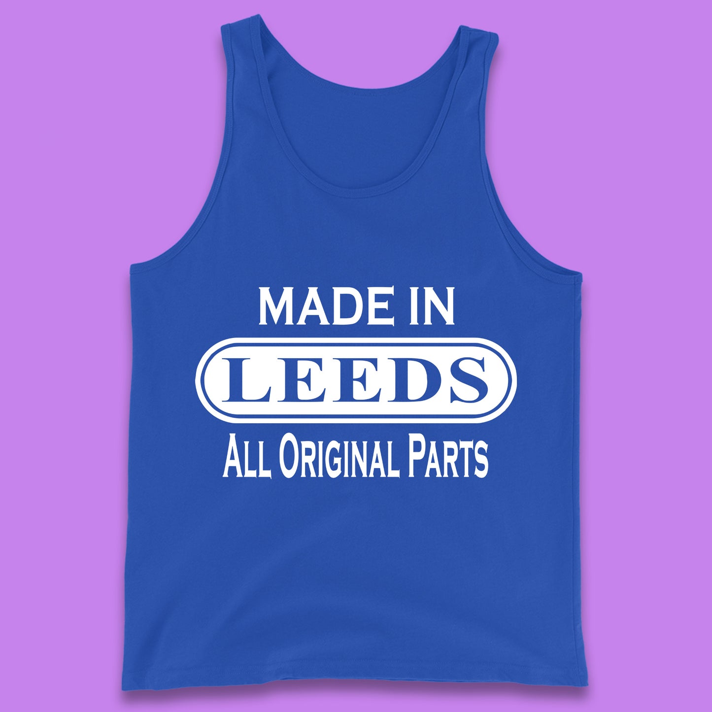 Made In Leeds All Original Parts Vintage Retro Birthday City In West Yorkshire, England Gift Tank Top