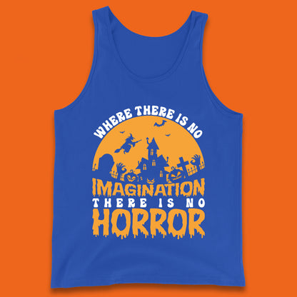 Where There Is No Imagination There Is No Horror Halloween Quote By Sir Arthur Conan Doyle Tank Top
