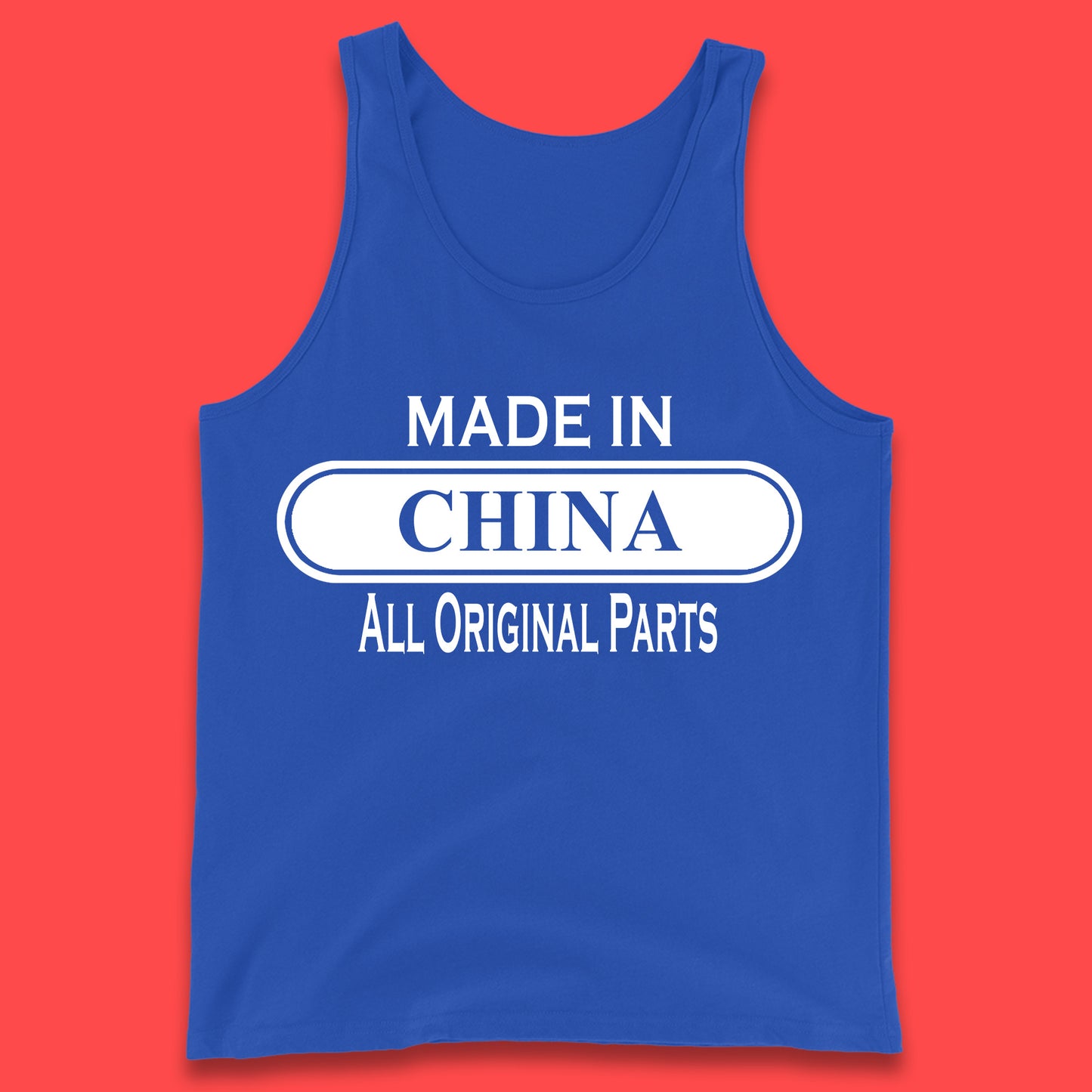 Made In China All Original Parts Vintage Retro Birthday Chinatown City of Westminster, London Gift Tank Top