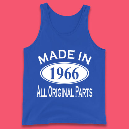 Made In 1966 All Original Parts Vintage Retro 57th Birthday Funny 57 Years Old Birthday Gift Tank Top