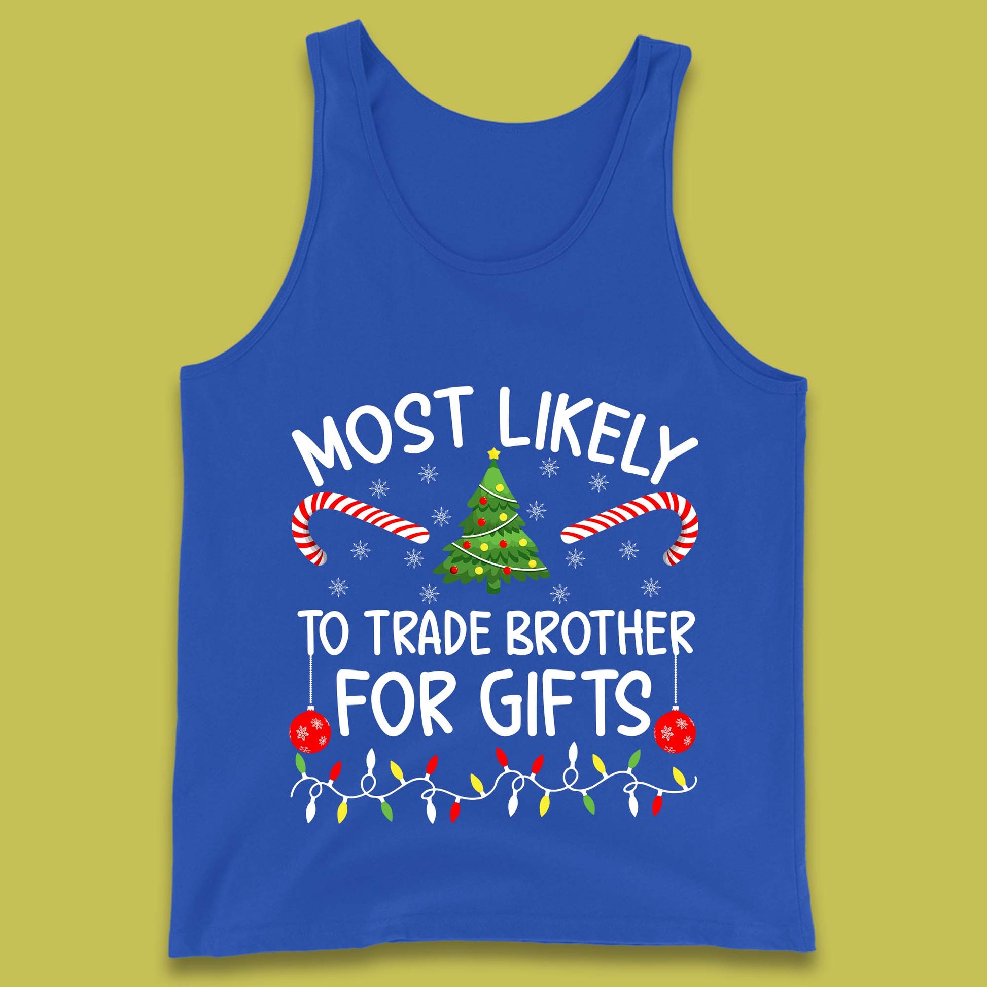 trade brother for christmas gifts tank top
