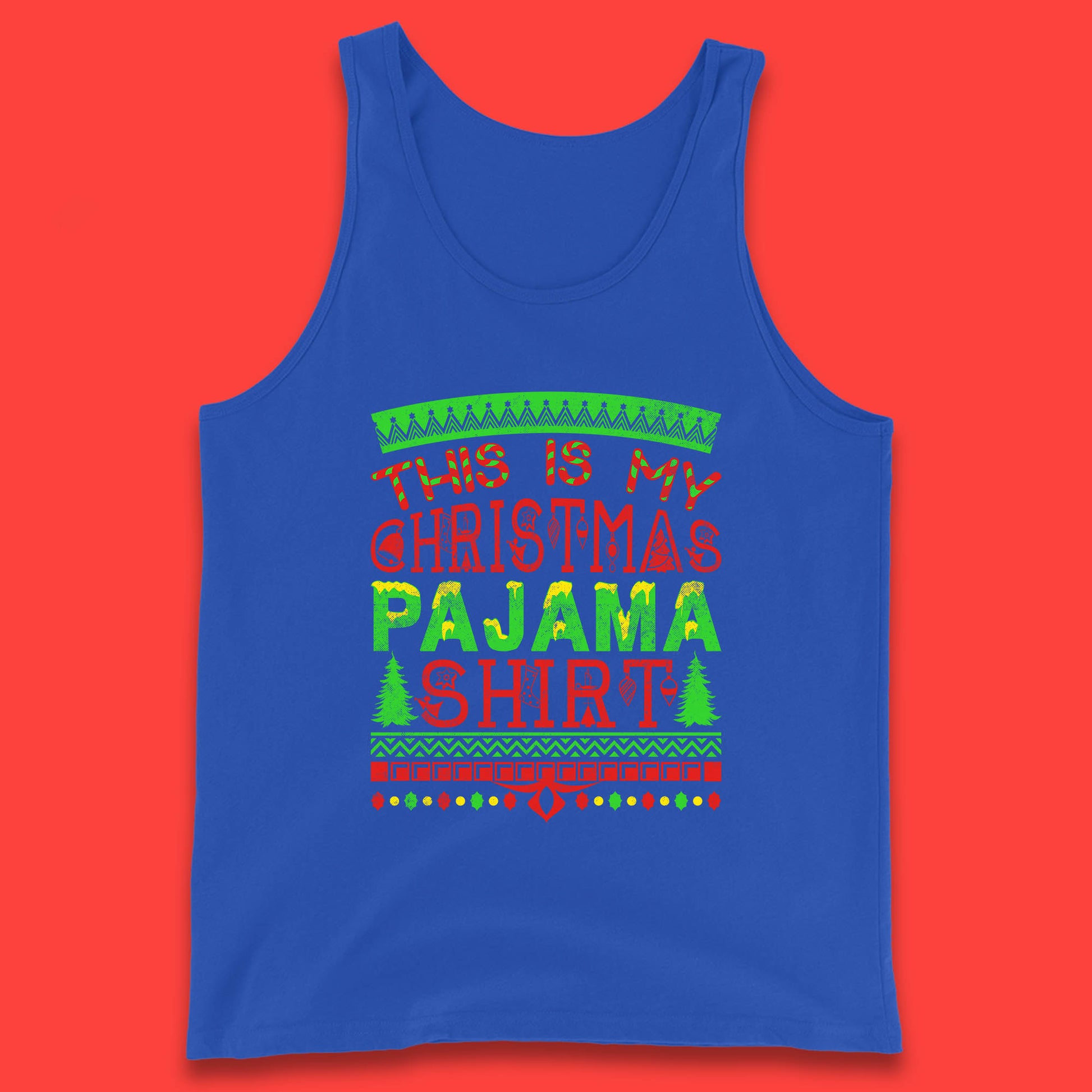 this is my christmas pajama shirt tank top