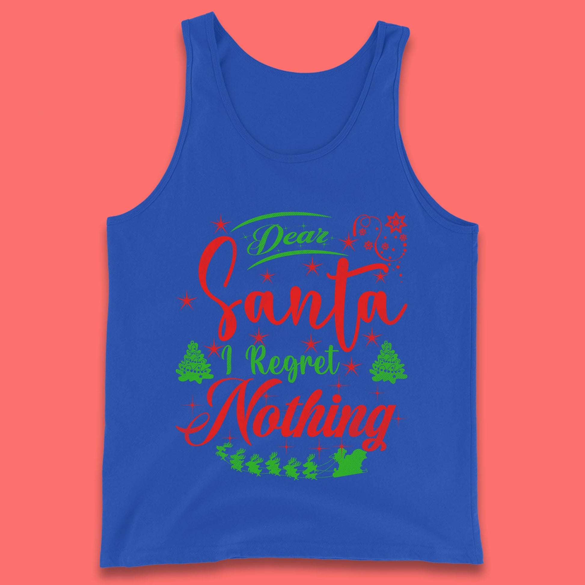 dear santa i regret nothing tank top