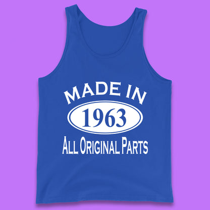 Made In 1963 All Original Parts Vintage Retro 60th Birthday Funny 60 Years Old Birthday Gift Tank Top