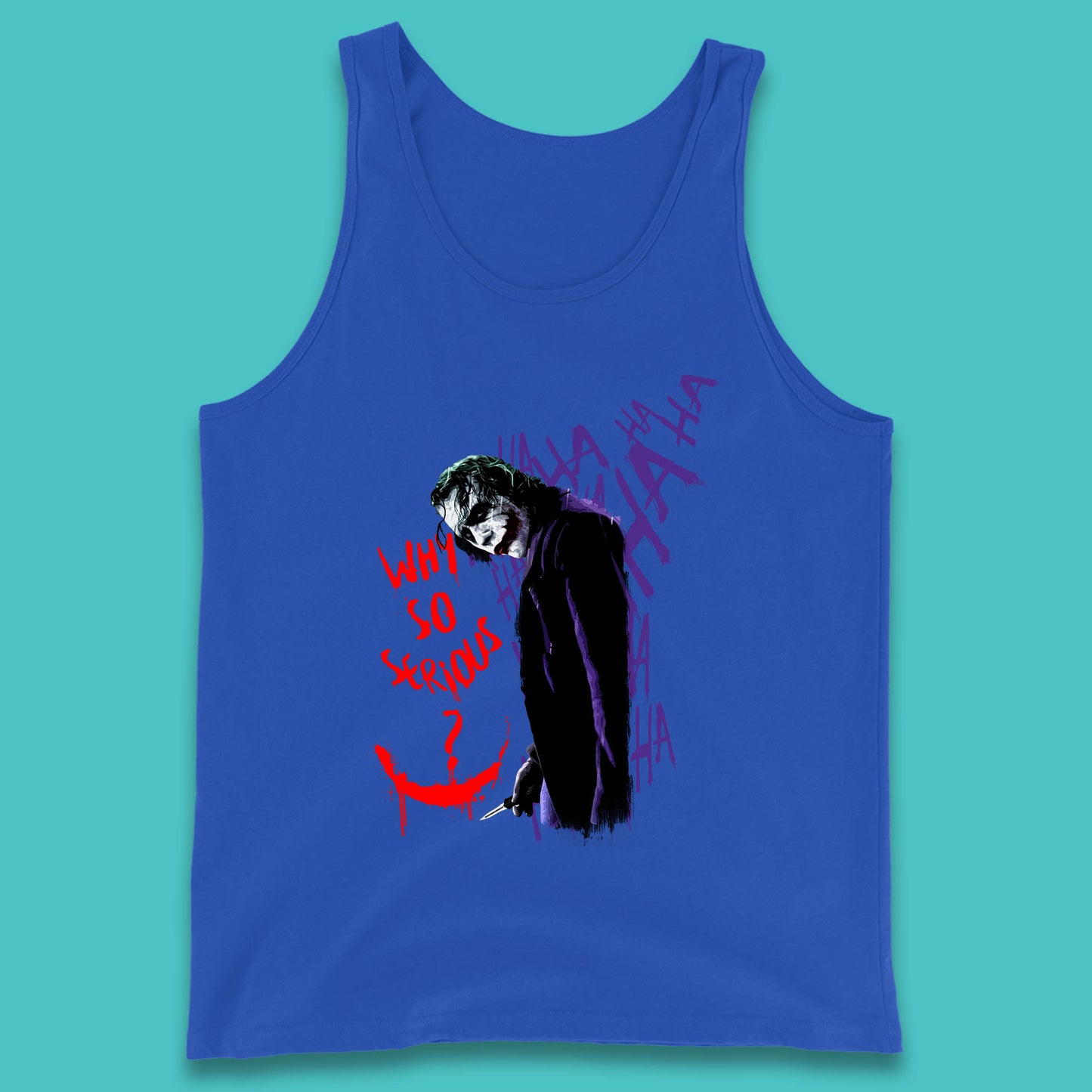 Why So Serious? Haha Joker Funny Evil Joke Movie Villain Comic Book Character Supervillain Tank Top