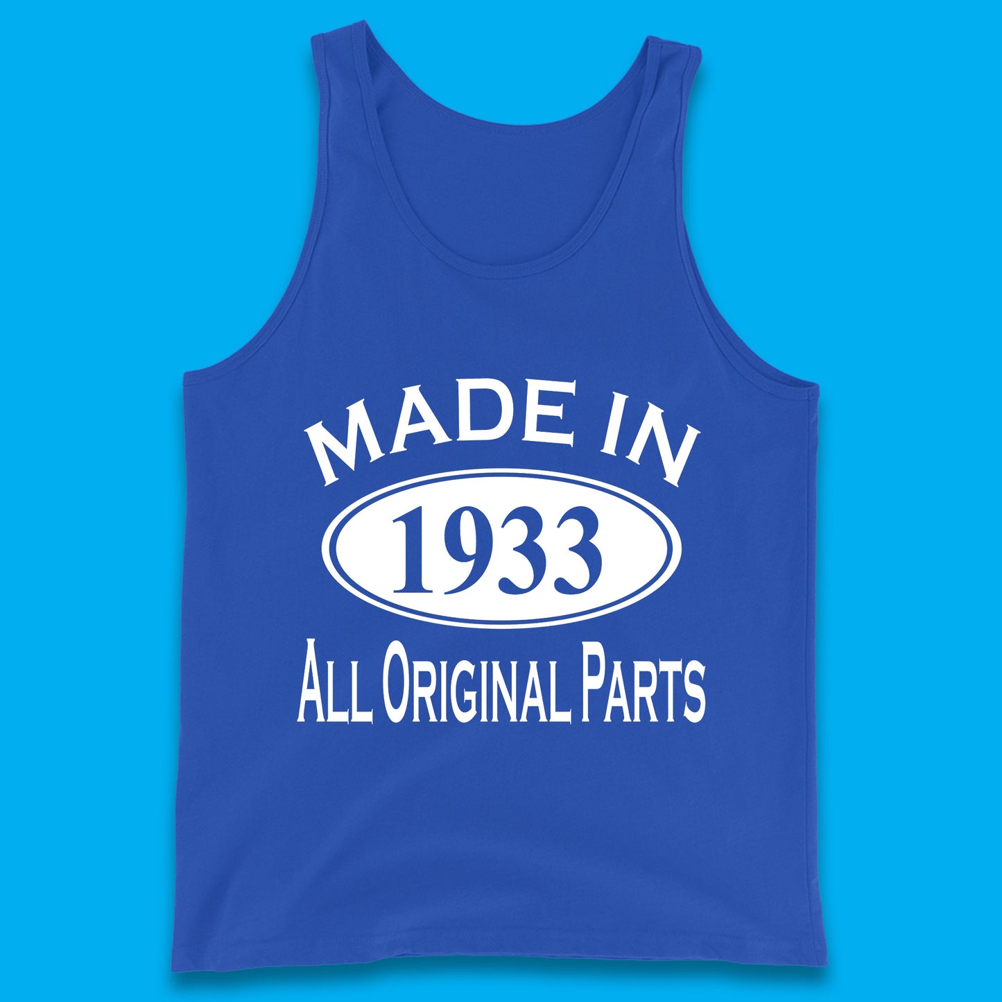 Made In 1933 All Original Parts Vintage Retro 90th Birthday Funny 90 Years Old Birthday Gift Tank Top