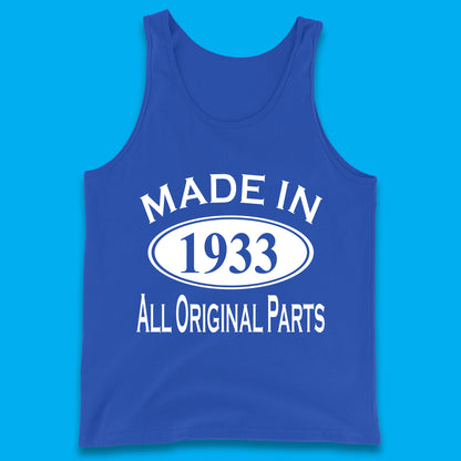 Made In 1933 All Original Parts Vintage Retro 90th Birthday Funny 90 Years Old Birthday Gift Tank Top
