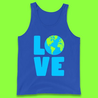 Love Earth Day Environmental Climate Change Save The Planet Tank Top