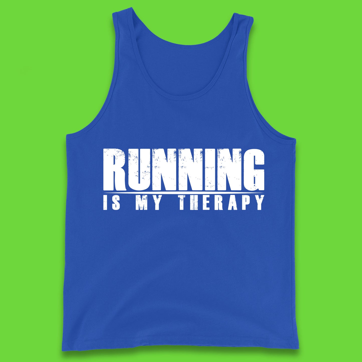 Running Is My Therapy Runner Running Lover Fitness Exercise  Running Therapy Tank Top