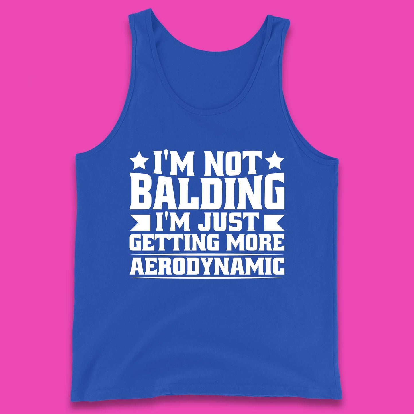 I'm Not Balding Tank Top