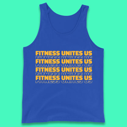 Fitness Unites Us National Fitness Day Gym Day Fitness Workout Tank Top