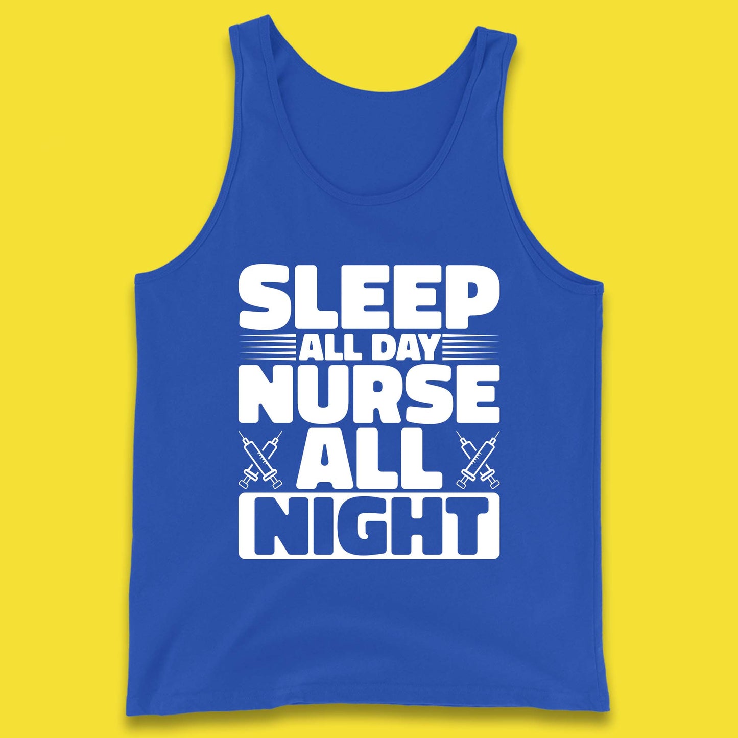 Sleep All Day Nurse All Night Tank Top