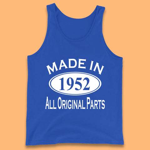 Made In 1952 All Original Parts Vintage Retro 71st Birthday Funny 71 Years Old Birthday Gift Tank Top