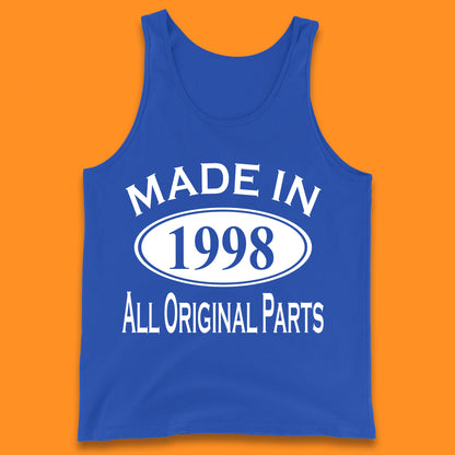 Made In 1998 All Original Parts Vintage Retro 25th Birthday Funny 25 Years Old Birthday Gift Tank Top