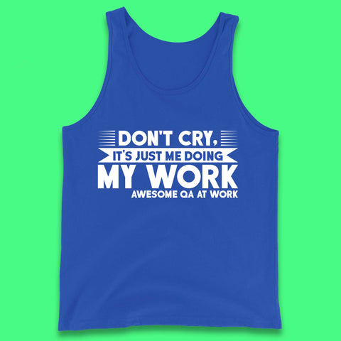 Awesome Qa At Work Tank Top