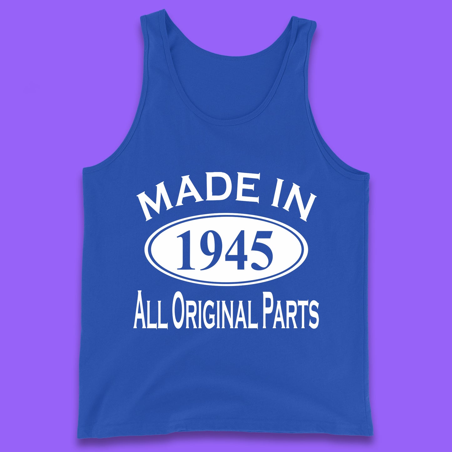 Made In 1945 All Original Parts Vintage Retro 78th Birthday Funny 78 Years Old Birthday Gift Tank Top