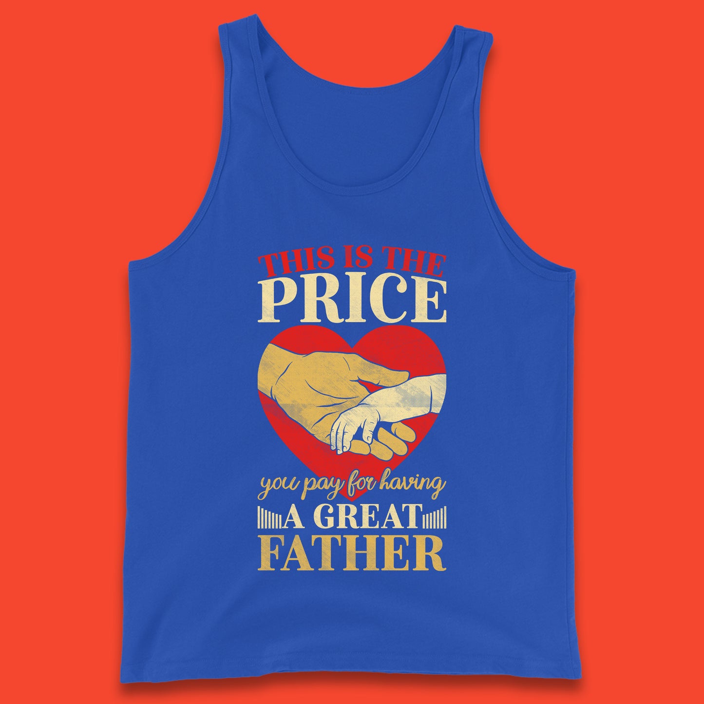 This Is The Price You Pay For Having A Great Father Quote By Harlan Coben Father's Day Gift Tank Top