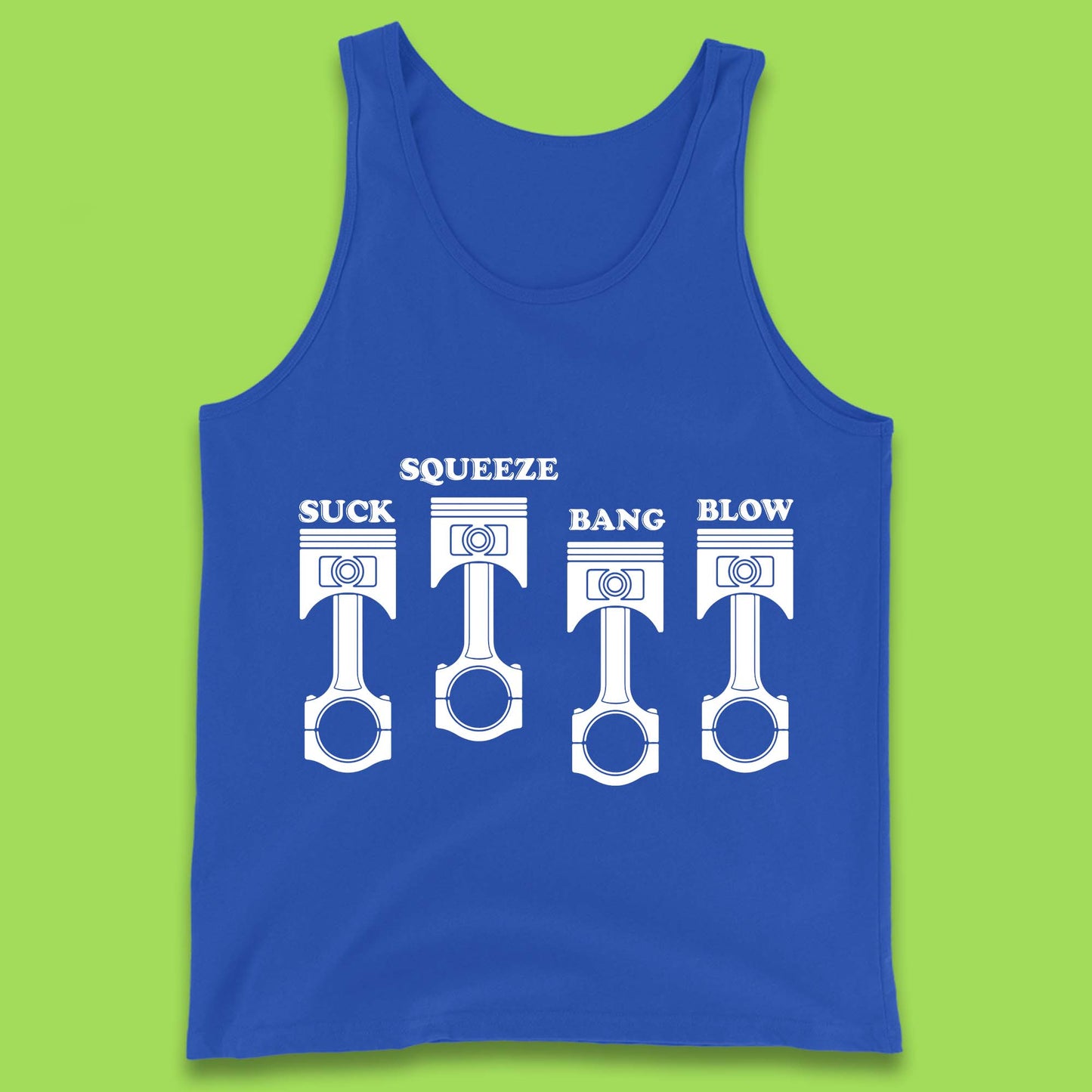 Suck Squeeze Band Blow Funny Car Lovers Joke Racers Riders Drifting Race Tank Top