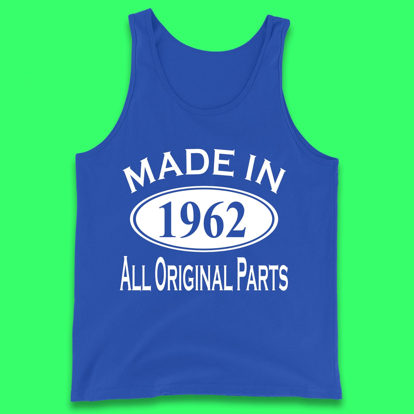 Made In 1962 All Original Parts Vintage Retro 61st Birthday Funny 61 Years Old Birthday Gift Tank Top