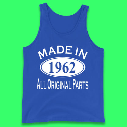 Made In 1962 All Original Parts Vintage Retro 61st Birthday Funny 61 Years Old Birthday Gift Tank Top