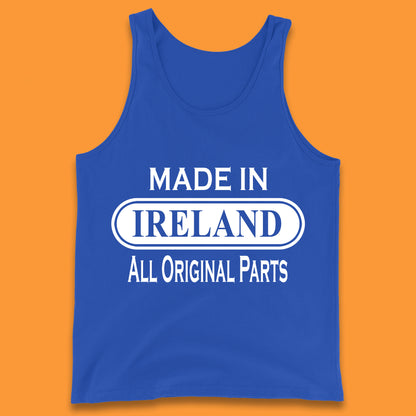 Made In Ireland All Original Parts Vintage Retro Birthday Country In Europe Gift Tank Top