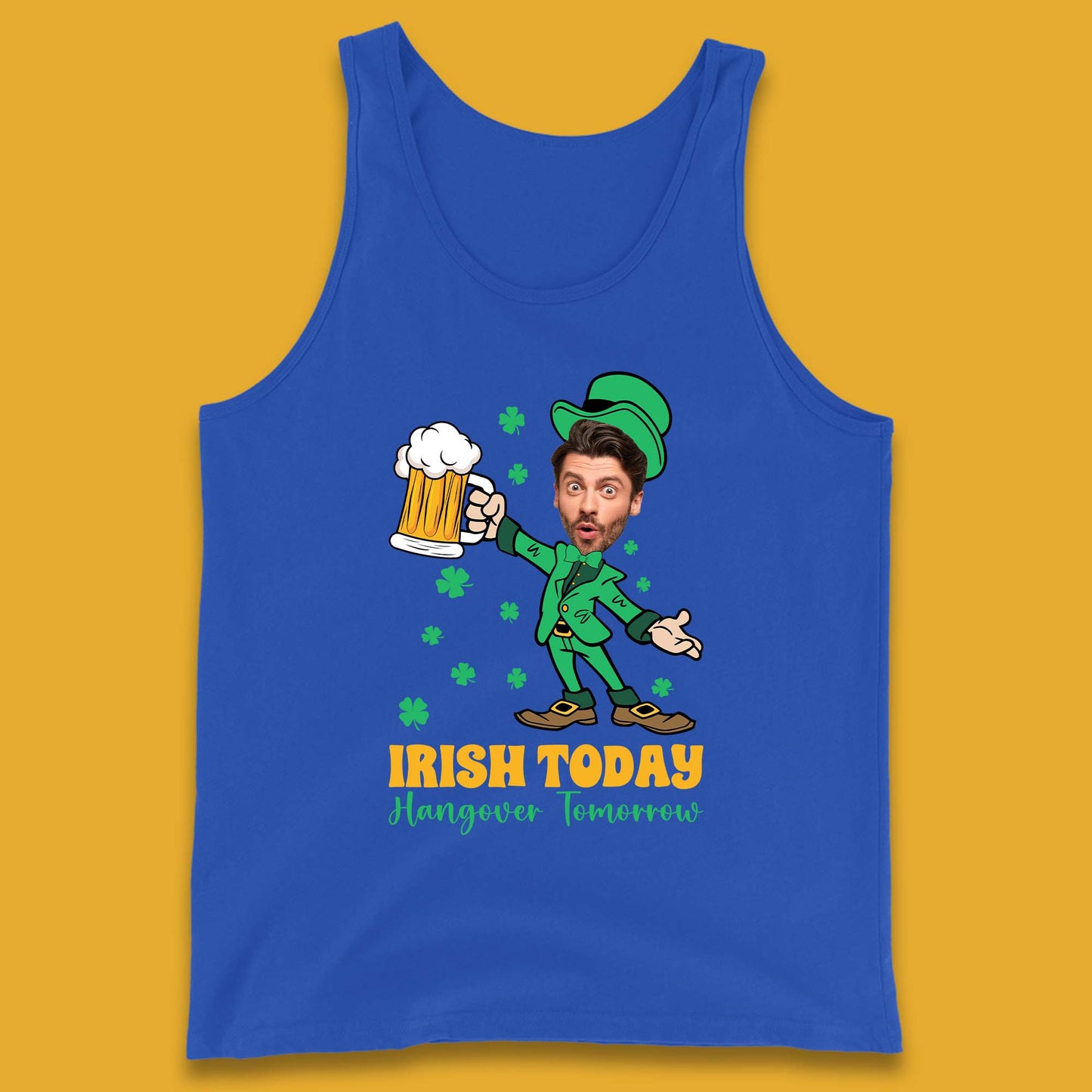 Personalised Irish Today Hungover Tomorrow Tank Top