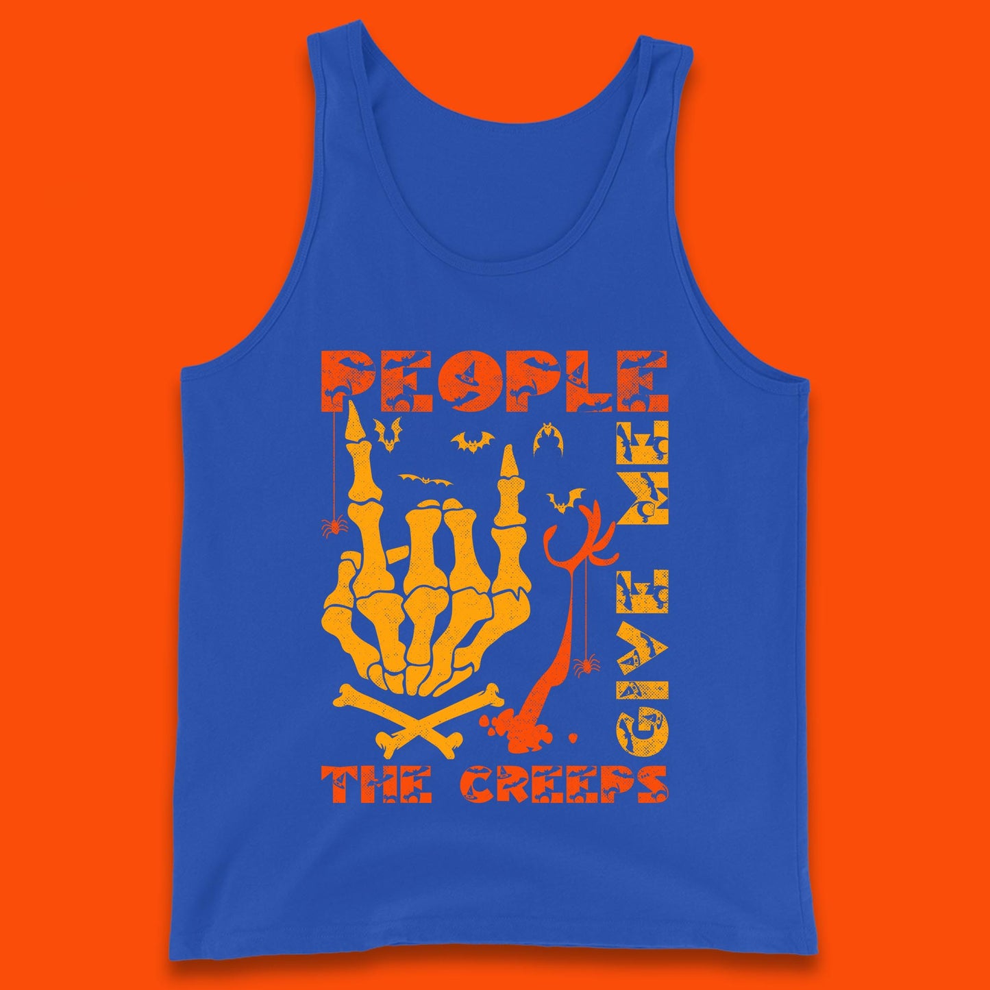 People Give Me The Creep Skeleton Hand Halloween Spooky Creepy Season Tank Top