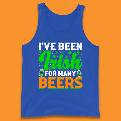 Irish For Many Beers Tank Top