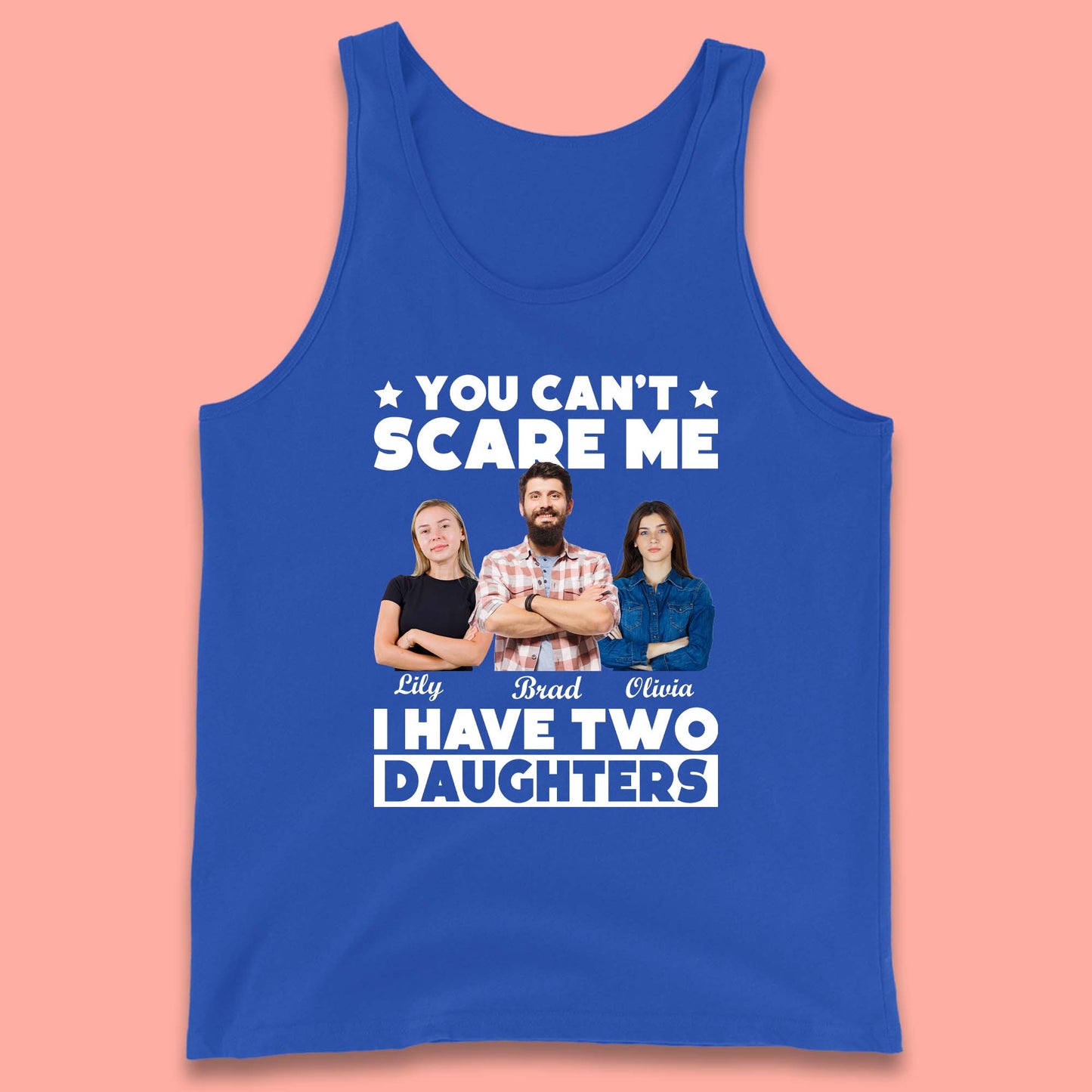Personalised I Have Two Daughters Tank Top